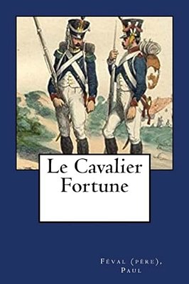 Le Cavalier Fortune-..