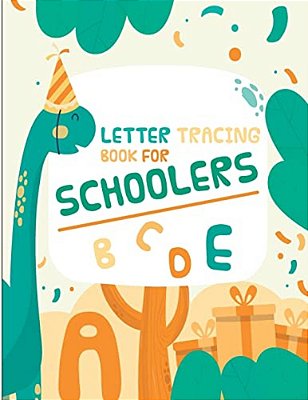 Letter Tracing Book For Preschoolers: Letter Tracing Preschool, Letter Tracing, Letter Tracing Kid 3-5, Letter Tracing Preschool, Letter Tracing Workb-..