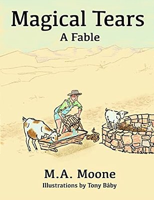 Magical Tears: A Fable-..