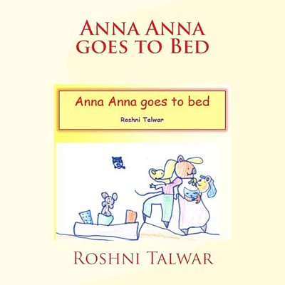 Anna Anna Goes To Bed-..