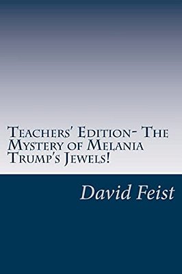 Teachers' Edition- The Mystery Of Melania Trump's Jewels!-..