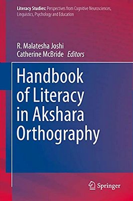 Handbook Of Literacy In Akshara Orthography-..