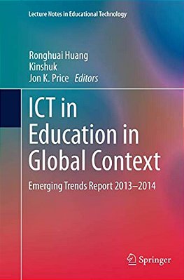 Ict In Education In Global Context: Emerging Trends Report 2013-2014-..