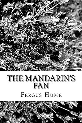 The Mandarin's Fan-..