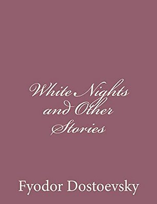 White Nights And Other Stories-..