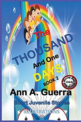 The Thousand And One Days: Short Juvenile Stories Book 2: Complete 12 Stories Of Book 2-..