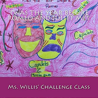 Twas The Year Before Romeo And Juliet-..