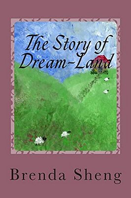 The Story Of Dream-Land-..