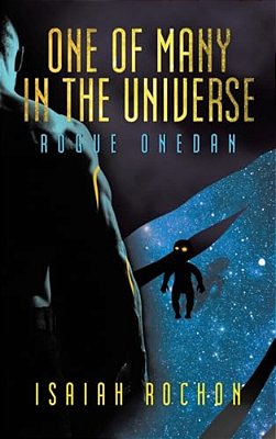 One Of Many In The Universe: Rogue Onedan-..