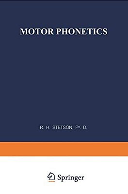 Motor Phonetics: A Study Of Speech Movements In Action-..