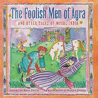 The Foolish Men Of Agra-..