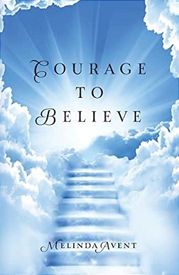 Courage To Believe-..