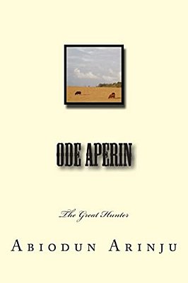 Ode Aperin: The Great Hunter-..
