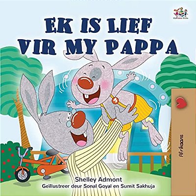 I Love My Dad (Afrikaans Children's Book)-..