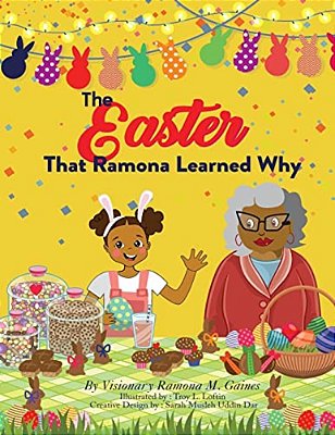 The Easter That Ramona Learned Why-..
