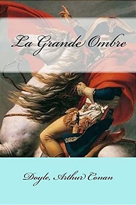 La Grande Ombre-..
