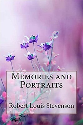 Memories And Portraits Robert Louis Stevenson-..