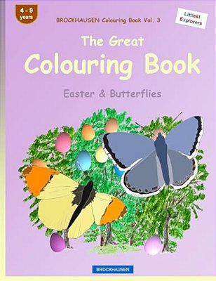 Brockhausen Colouring Book Vol. 3 - The Great Colouring Book: Easter & Butterflies-..