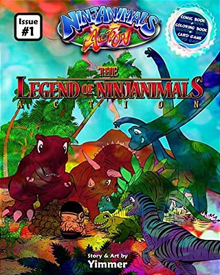 The Legend Of Ninjanimals Action: Comic, Coloring & Card Game Book-..