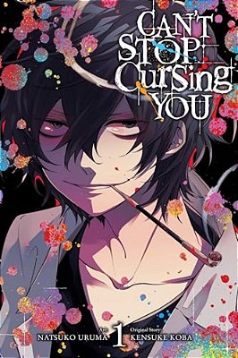 Can't Stop Cursing You, Vol. 1-..