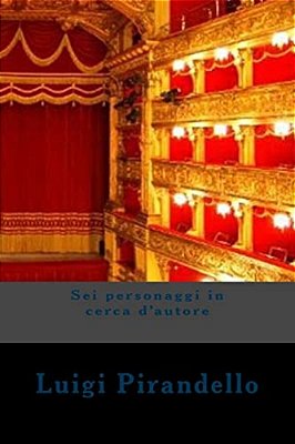 Sei Personaggi In Cerca D'Autore-..