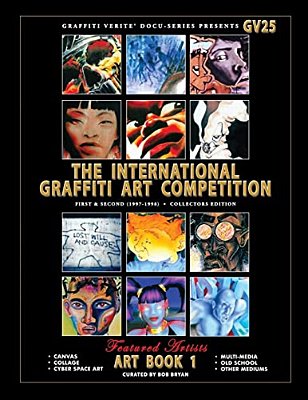 Graffiti Verite' 25 (Gv25) The International Graffiti Art Competition-Art Book 1: First & Second (1997-1998) - Collectors Edition-..