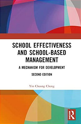 School Effectiveness And School-Based Management: A Mechanism For Development-..