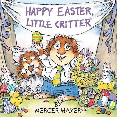 Happy Easter, Little Critter (Little Critter)-..