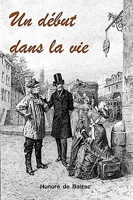 Un Début Dans La Vie-..