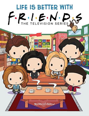 Life Is Better With Friends (Official Friends Picture Book)-..