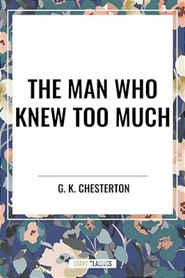 Man Who Knew Too Much-..