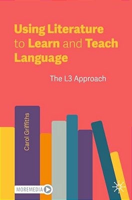 Using Literature To Learn And Teach Language: The L3 Approach-..