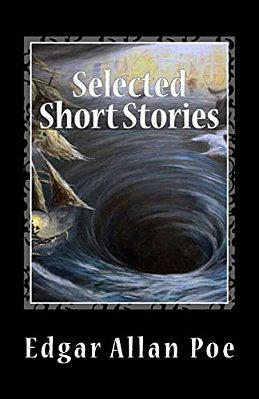 Selected Short Stories: Written Between 1833 And 1850-..