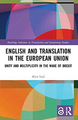 English And Translation In The European Union: Unity And Multiplicity In The Wake Of Brexit-..