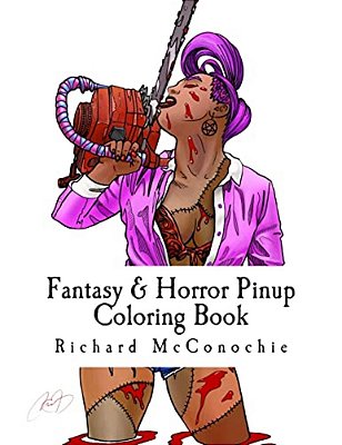 Fantasy & Horror Pinup Coloring Book: A Fantasy And Horror Themed Pinup Coloring Book For Adults. -..