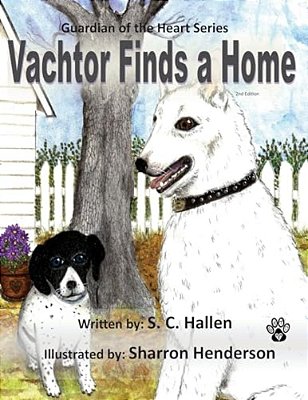 Guardian Of The Heart 1: Vachtor Finds A Home-..