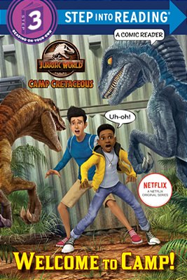 Welcome To Camp! (Jurassic World: Camp Cretaceous)-..
