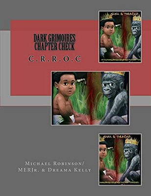 Dark Grimoires Chapter Check: C. R. R. O. C-..
