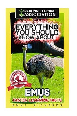 Everything You Should Know About: Emus-..