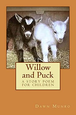 Willow And Puck: A Story Poem For Children-..