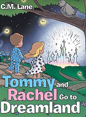 Tommy And Rachel Go To Dreamland-..