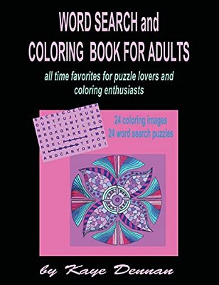 Word Search And Coloring Book For Adults: All Time Favorites For Puzzle Lovers And Coloring Enthusiasts-..