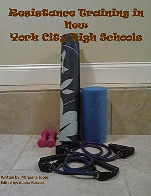 Resistance Training In New York City High Schools-..