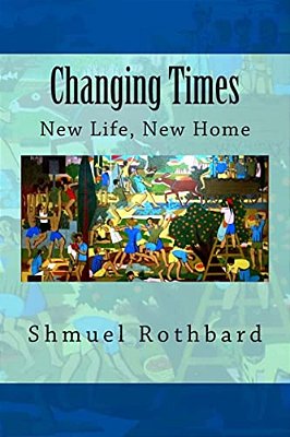 Changing Times: New Home, New Life-..
