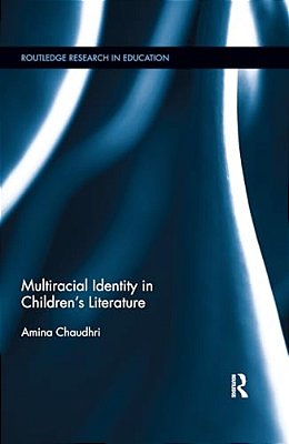Multiracial Identity In Children's Literature-..