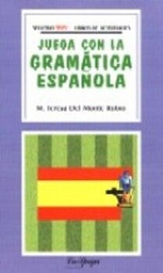 Juega Con La Gramática Española Segundo Nivel-..