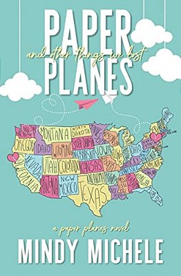 Paper Planes And Other Things We Lost-..