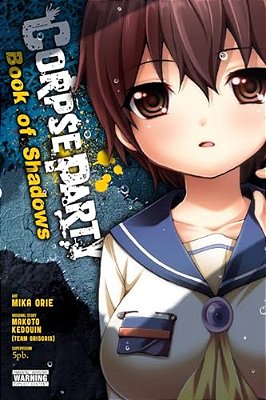 Corpse Party: Book Of Shadows: Volume 6-..