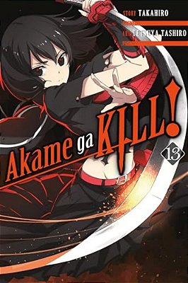 Akame Ga Kill!, Vol. 13-..