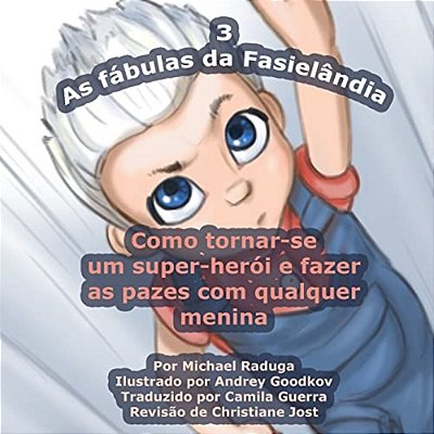 As Fábulas Da Fasielândia - 3-..